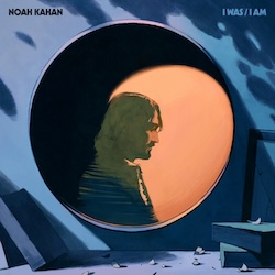 Noah Kahan, 'I Was/I Am' Album Cover